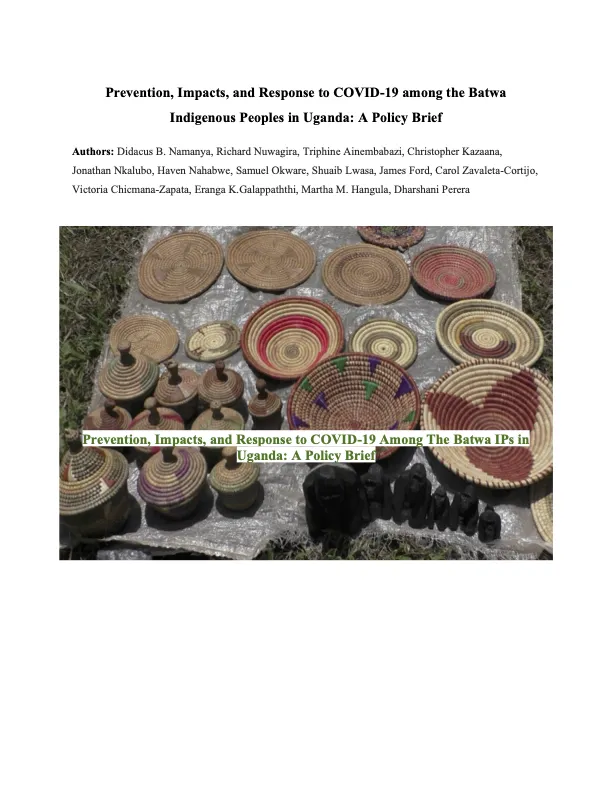 Prevention, Impacts, and Response to COVID-19 among the Batwa Indigenous Peoples in Uganda: A Policy Brief